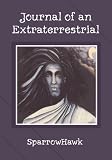Journal of an Extraterrestrial