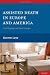 Assisted Death in Europe and America: Four Regimes and Their Lessons