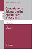 Review Springer  / Computational Science and Its Applications - ICCSA 2006: International Conference, Glasgow, UK, May 8-11, 2006, Proceedings, Part III (Lecture Notes in Computer Science)