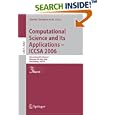 Computational Science and Its Applications - ICCSA 2006: International Conference, Glasgow, UK, May 8-11, 2006,... by Marina Gavrilova, Osvaldo Gervasi, Vipin Kumar, and C.J. Kenneth Tan