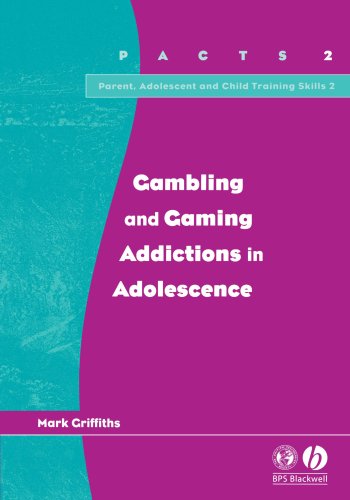 Gambling and Gaming Addictions in Adolescence