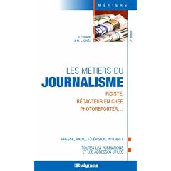 Les m�tiers du journalisme