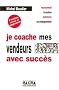 Je coache mes vendeurs avec succ�s