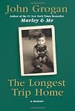 The Longest Trip Home
