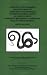 Scientific and Standard English Names of Amphibians and Reptiles of North America, North of Mexico, with Comments Regarding Confidence in our Understanding, ... Circulars 37) (Herpetological Circulars)