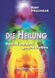 Produkt-Bild: Die Heilung: Gesund werden, gesund bleiben