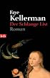 Der Schlange List: Roman