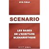 Sc�nario : Les Bases de la narration cin�matographique