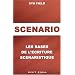 Sc�nario : Les Bases de la narration cin�matographique