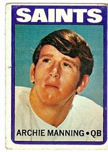 Archie Manning Football Card (New Orleans Saints) 1972 Topps #55 Rookie Card