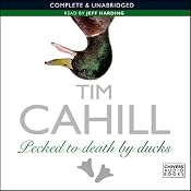 Pecked to Death by Ducks | [Tim Cahill]