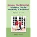 Mommy Confidential: Adventures from the Wonderbelly of Motherhood