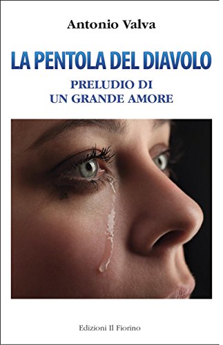 La pentola del diavolo (Italian Edition)