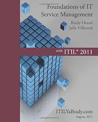 Foundations of IT Service Management with ITIL 2011: ITIL Foundations Course in a Book