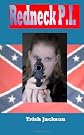 Redneck P.I. (Volume 1)