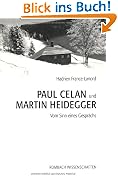 Paul Celan und Martin Heidegger