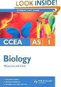 CCEA AS Biology: Unit 1: Molecules and Cells