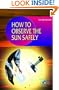 How to Observe the Sun Safely