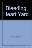 Bleeding heart yard