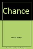 Chance : a tale in two parts