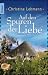 Auf den Spuren der Liebe