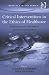 Critical Interventions in the Ethics of Healthcare (Medical Law and Ethics)