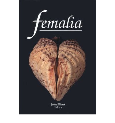 [(Femalia )] [Author: Joani Blank] [Nov-2011]