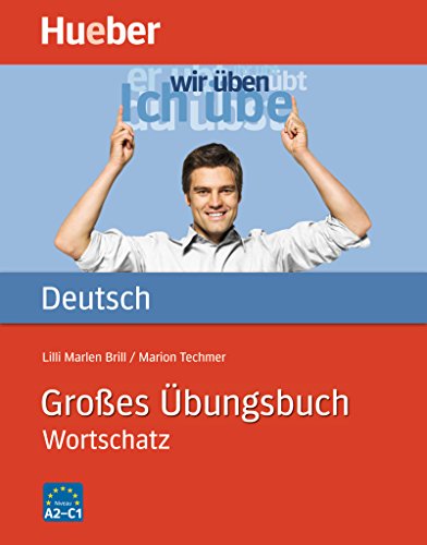 Grosses Ubungsbuch Deutsch - Wortschatz (German Edition)