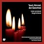 Tauet, Himmel, den Gerechten (Lieder zum Advent)