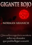 Gigante Rojo (Una sobrecogedora avent...