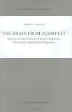 The Brain from 25,000 Feet: High Level Explorations of Brain Complexity, Perception, Induction and Vagueness (Synthese Library)