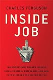 Predator Nation: Corporate Criminals, Political Corruption, and the Hijacking of America
