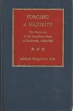 Forging a Majority: The Formation of the Republican Party in Pittsburgh, 1848-1860