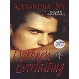 Darkness Everlasting (Guardians of Eternity, Book 3)