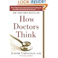 How Doctors Think