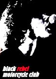 Black Rebel Motorcycle Club Poster ~ B.R.M.C. ~ Exclusive U.K. Import ~ 24x34