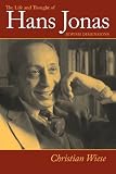 The life and thought of Hans Jonas : Jewish dimensions