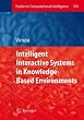 Intelligent Interactive Systems in Knowledge-Based Environments (Studies in Computational Intelligence)