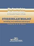 Otorhinolaryngology : including oral medicine and surgery