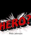 Hero?