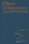 Elbow Arthroscopy