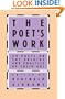 The Poet's Work: 29 Poets on the Origins and Practice of Their Art