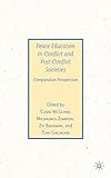 Peace education in conflict and post-conflict societies : comparative perspectives