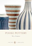 Poole Pottery (Shire Library)