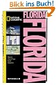 NATIONAL GEOGRAPHIC Spirallo Reisef�hrer Florida: Magazin. Infos und Tipps. Touren. Reiseatlas