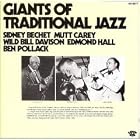 Giants of Traditional Jazz by Sidney Bechet, Mutt Carey, Wild Bill Davison, Edmond Hall, and Ben Pollack
