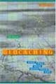 Geocaching: Hike and Seek with Your GPS (Technology in Action Series)