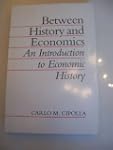 Between History and Economics: An Int...