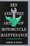 Zen and the Art of Motorcycle Maintenance