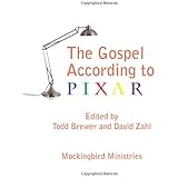 The Gospel According to Pixar
